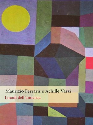 cover image of I modi dell᾿amicizia